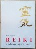 Arie Luijerink Reiki uzdrawiająca moc